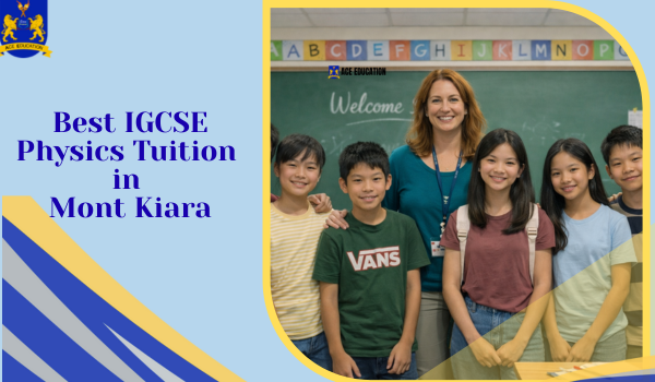 best-igcse-physics-tuition-center-in-mont-kiara